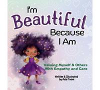 Azizi Tuere I'm Beautiful Because I Am (Copertina rigida) Because I Am