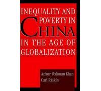 Azizur Rahman K Inequality and Poverty in China in the Age o (Copertina rigida)