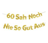 Azlanway Banner decorativo per 60° compleanno, oro glitterato, "60 Sah Noch Nie So Gut Aus", ghirlanda per uomini e donne, decorazione di compleanno, 60 anni, decorazione da parete, sfondo fotografico