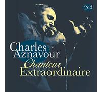 AZNAVOUR, CHARLES - CHANTEUR EXTRAORDINAIRE