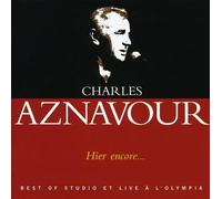 Aznavour, Charles - Hier Encore-Best Of Studio Et Live A L'Olympia (2 CD)