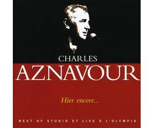 Aznavour, Charles - Hier Encore-Best Of Studio Et Live A L'Olympia (2 CD)