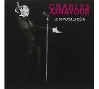 Charles Aznavour – Je M'Voyais Deja