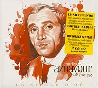 AZNAVOUR, CHARLES - LE SIECLE D'OR