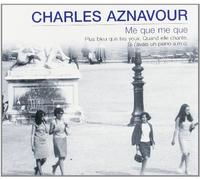 Aznavour,Charles - Me Que Me Que