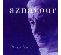 Aznavour, Charles - Plus Bleu
