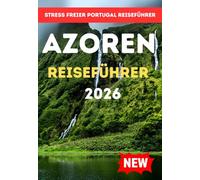 AZOREN REISEFÜHRER 2026