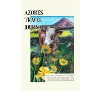 Azores Travel Journal