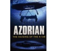 Azorian: The Raising of the K-129