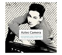 Aztec Camera - Backwards And Forwards (The Wea Recordings 1984-1995)
