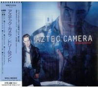 Aztec Camera - Dreamland