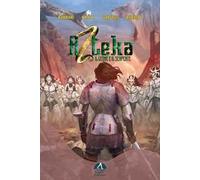 Azteka. Il leone e il serpente