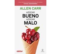 Azúcar bueno, azúcar malo