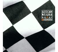 AZUCAR NEGRA - ANDAR ANDANDO