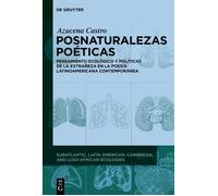 Azucena Castro Posnaturalezas Poéticas (Copertina rigida) Subatlantic