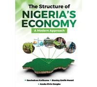 Azuka Elvis Ozegbe Stanley Emife Nwani Ikechu The Structure of Niger (Tascabile)