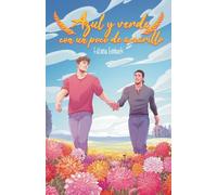 Azul y verde con un poco de amarillo: romance LGTB exboxeador vuelve a casa