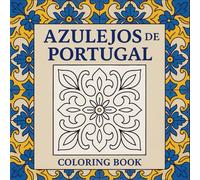 Azulejos de Portugal - Coloring Book