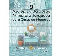 Azulejos y Baldosas Miniatura Turquesa para Casas de Muñecas. VOL8: Listo para cortar y pegar. 6 hojas por diseño