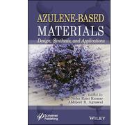 Azulene-based Materials: Design, Synthesis and Applications