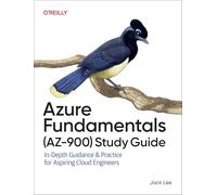 Azure Fundamentals-az-900: In-depth Guidance & Practice for Aspiring Cloud Engineers