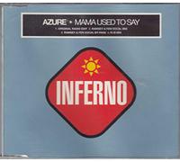 Azure - Mama Used to Say
