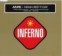 Azure - Mama Used to Say