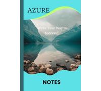 AZURE NOTES: Achieve more with our notebooks, designed for students who aim high. Write, organize, and succeed with every page. | A 6" x 9" notebook ... and everyday use | 80 Pages | White Paper