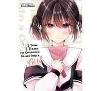 Azusa Banjo I Think I Turned My Childhood Friend Into a Girl Vol. 7 (Tascabile)