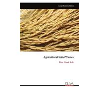 Azza Ibrahim Hafez Agricultural Solid Wastes (Tascabile)