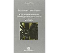 Crisi del costituzionalismo e ordine giuridico sovranazionale