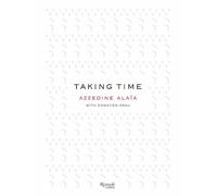 Azzedine Alaïa Taking Time (Copertina rigida)