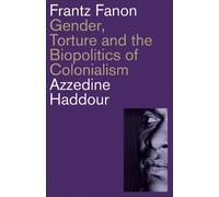 Azzedine Haddour Frantz Fanon (Tascabile)
