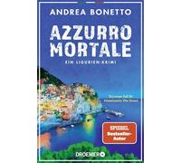 Azzurro mortale: Ein Ligurien-Krimi. Ein neuer Fall für Commissario Vito Grassi: 2