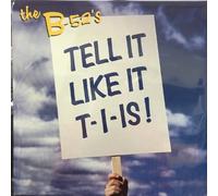 B-52's - Tell It Like It T-I-Is