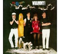 B-52's - Whammy