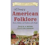 B. A. Botkin A Treasury of American Folklore (Copertina rigida)