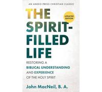 B a John MacNeil Spirit-Filled Life (Tascabile)