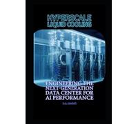 B a Madrid Hyperscale Liquid Cooling (Tascabile)
