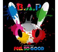 B.A.P - Feel So Good: Type-B