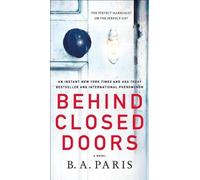 B A Paris Behind Closed Doors (Tascabile)