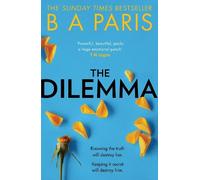 B A Paris The Dilemma (Tascabile)