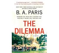 B A Paris The Dilemma (Tascabile)