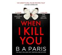 B A Paris When I Kill You (Copertina rigida)