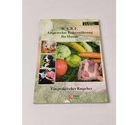 Barbara Messika B.A.R.F. - Artgerechte Rohernährung für Hunde: Ein p (Tascabile)