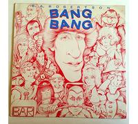 B.A. ROBERTSON - bang bang