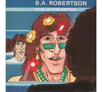 B.A. ROBERTSON - kool in the kaftan