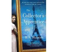 B. A. Shapiro The Collector's Apprentice (Tascabile)