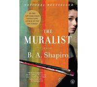 B. A. Shapiro The Muralist (Tascabile)