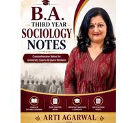 B.A Third Year Sociology Notes: Comprehensive Notes for University Exams & Quick Revision